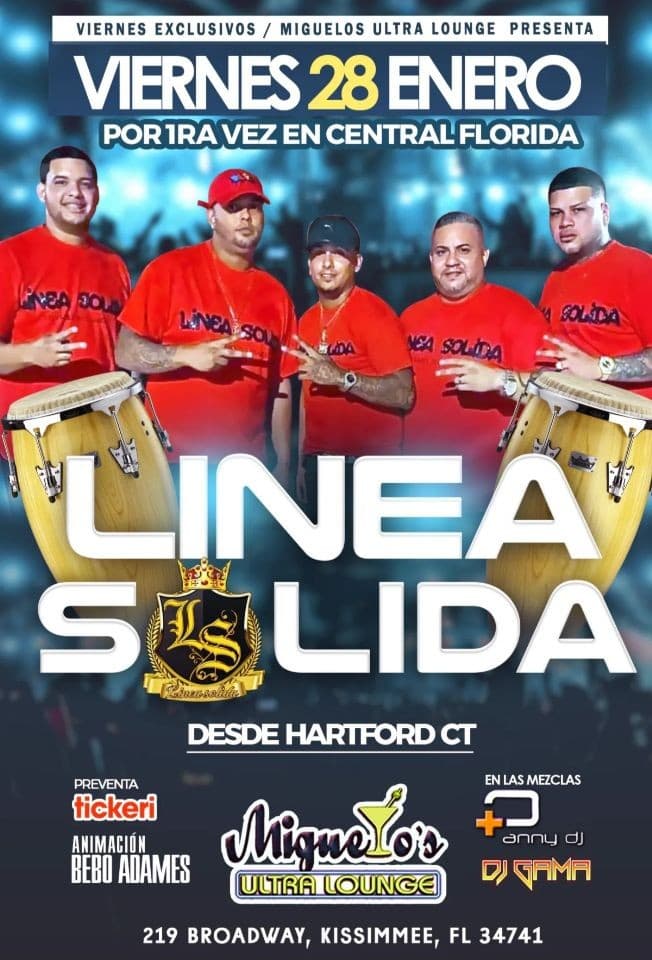 Event - GRUPO LINEA SOLIDA LIVE @ MIGUELOS ULTRA LOUNGE - Kissimmee, Florida - January 28, 2022 | concert tickets