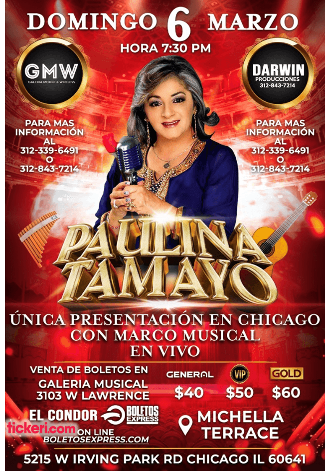 Event - PAULINA TAMAYO " LA GRANDE DEL ECUADOR " EN VIVO ! CHICAGO, ILLINOIS - Chicago, Illinois - March 6, 2022 | concert tickets