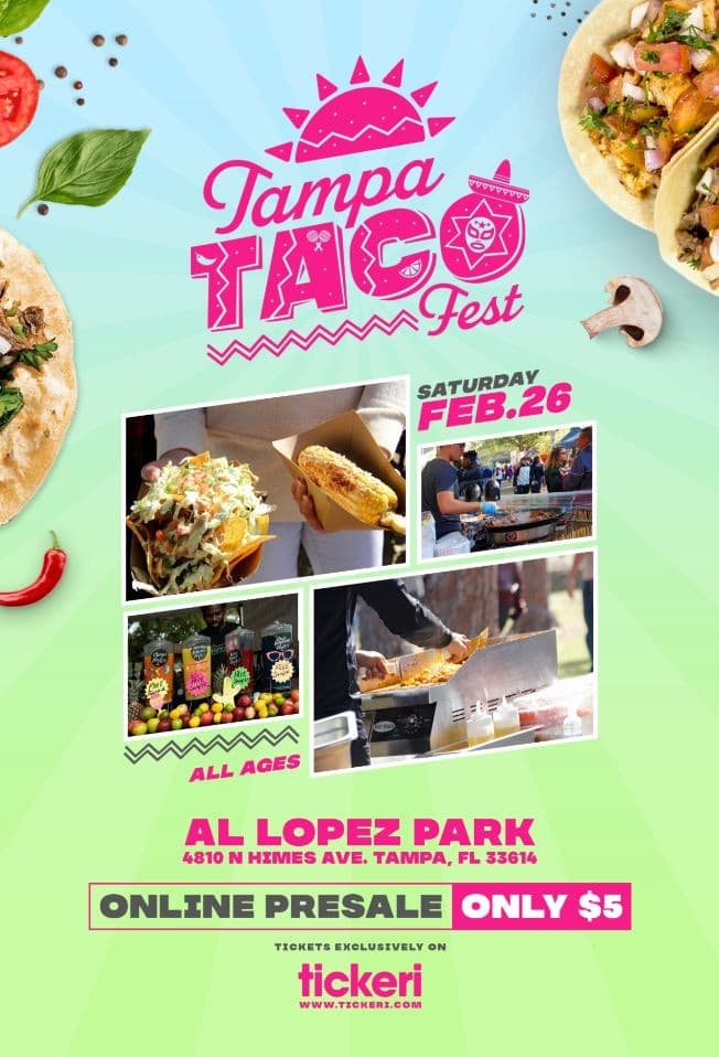 Event - Tampa Taco Fest 2022 SOLD OUT - Tampa, Florida - February 26, 2022 | concert tickets