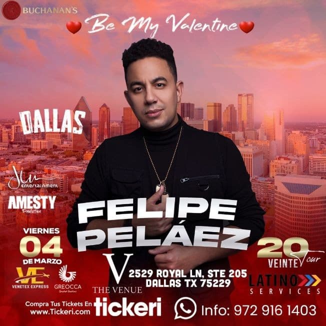 Event - FELIPE PELAEZ EN CONCIERTO - DALLAS TEXAS - - Dallas, Texas - March 4, 2022 | concert tickets