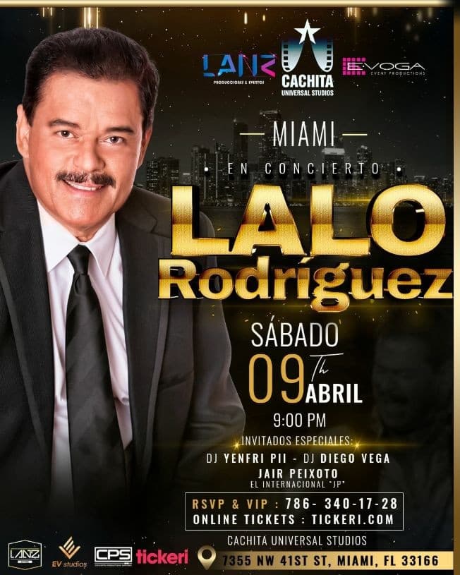 Event - Lalo Rodriguez En Concierto ! Miami /CANCELED/ - Miami, Florida - April 9, 2022 | concert tickets