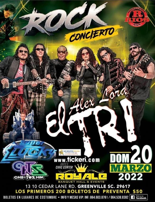 Event - ALEX LORA, EL TRI " TOUR 2022 LAS PIEDRAS SE VUELVEN A ENCONTRAR ! GREENVILLE SOUTH CAROLINA - Greenville, South Carolina - March 20, 2022 | concert tickets