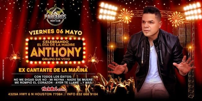 Event - Anthony Ex-Cantante LA MAKINA de Puerto Rico - Houston, Texas - May 6, 2022 | concert tickets