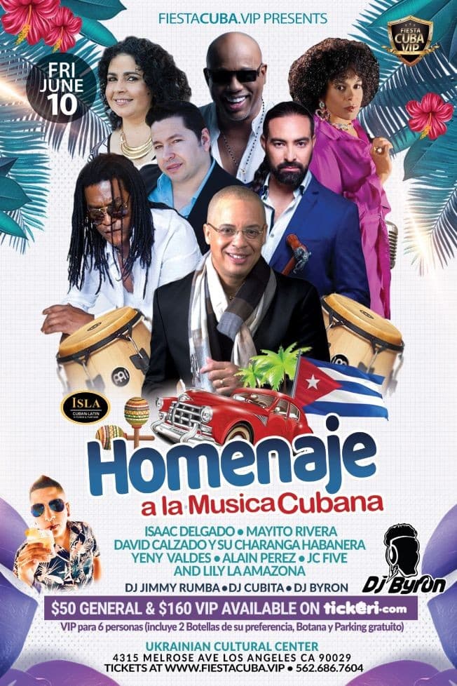 Event - Fiesta Cuba .VIP Homenaje A La Música Cubana - Los Angeles, California - 10 de junio de 2022 | concert tickets