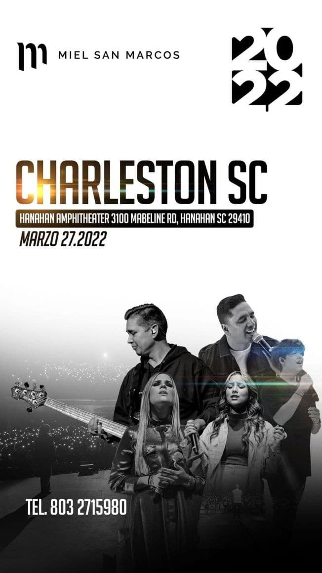 Event - Concierto en Charleston SC! MIEL SAN MARCOS EN VIVO! - Hanahan, South Carolina - March 27, 2022 | concert tickets