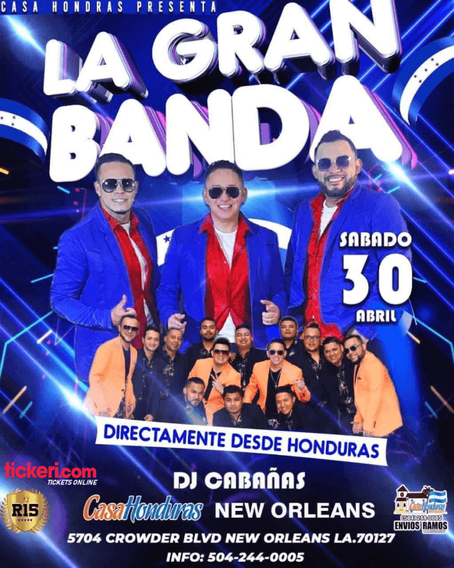 Event - LA GRAN BANDA DE HONDURAS EN VIVO ! NEW ORLEANS LOUISIANA - New Orleans, Louisiana - April 30, 2022 | concert tickets