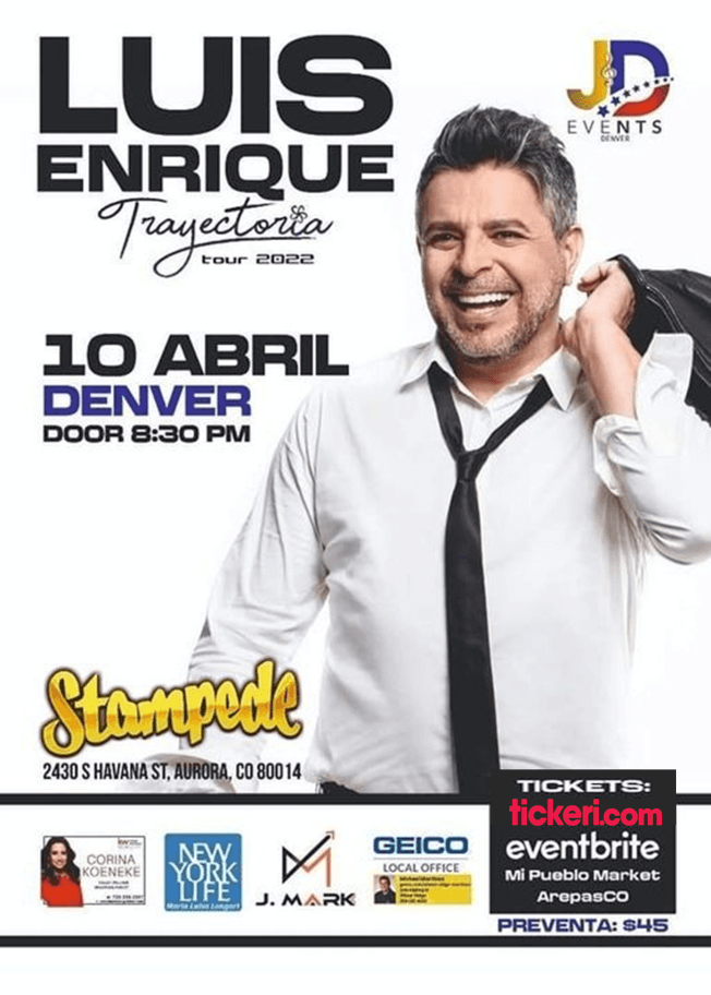 Event - LUIS ENRIQUE " TRAYECTORIA TOUR 2022 " AURORA COLORADO - Aurora, Colorado - April 10, 2022 | concert tickets