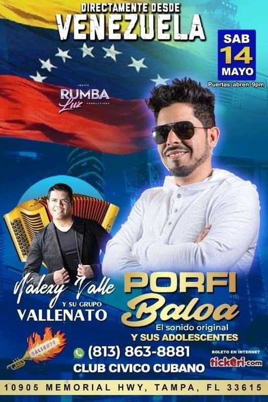 Event - PORFI BALOA Y SUS ADOLESCENTES EN TAMPA - Tampa, Florida - May 14, 2022 | concert tickets