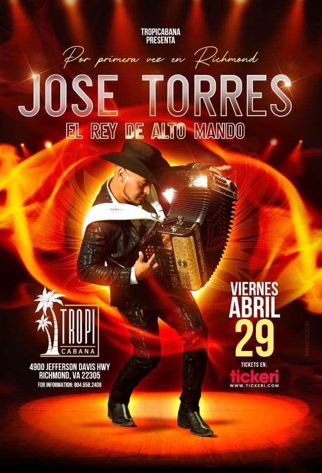 Event - JOSE TORRES EL REY DE ALTO MANDO EN CONCIERTO ! RICHMOND VIRGINIA - Richmond, Virginia - April 29, 2022 | concert tickets