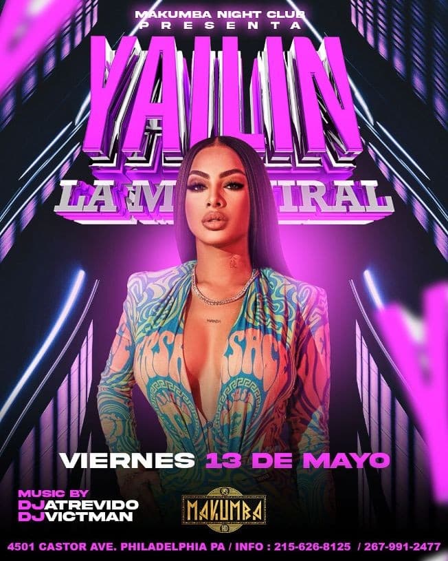 Event - Yailin La Mas Viral en Vivo! - Philadelphia, Pennsylvania - May 13, 2022 | concert tickets