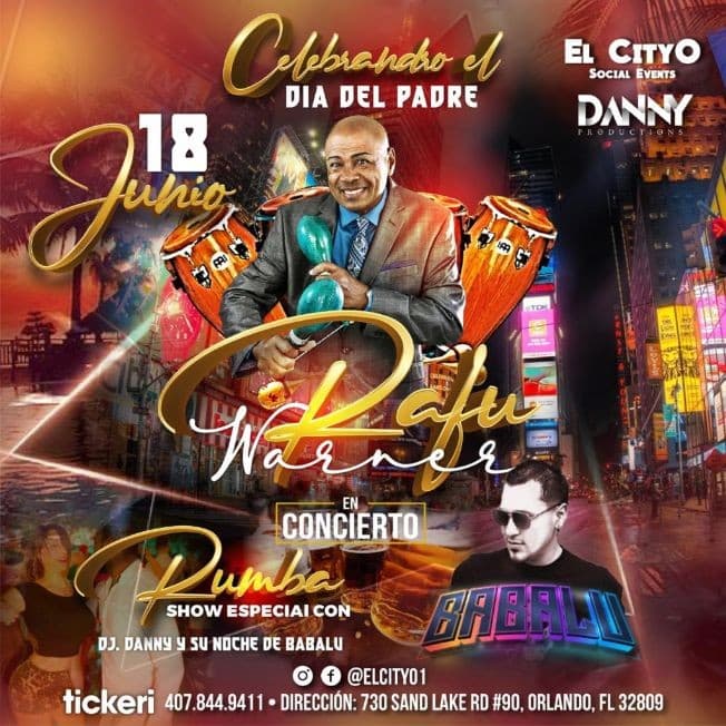 Event - CELEBRANDO EL DIA DEL PADRE : " RAFU WARNER " en CONCIERTO - Orlando, Florida - June 18, 2022 | concert tickets