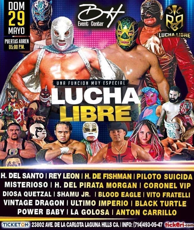 Event - LUCHA LIBRE EN VIVO ! LAGUNA HILLS CALIFORNIA - Laguna Hills, California - May 29, 2022 | concert tickets