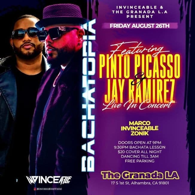 Event - Pinto Picasso & Jay Ramirez Live Bachata Concert - Alhambra, California - August 26, 2022 | concert tickets