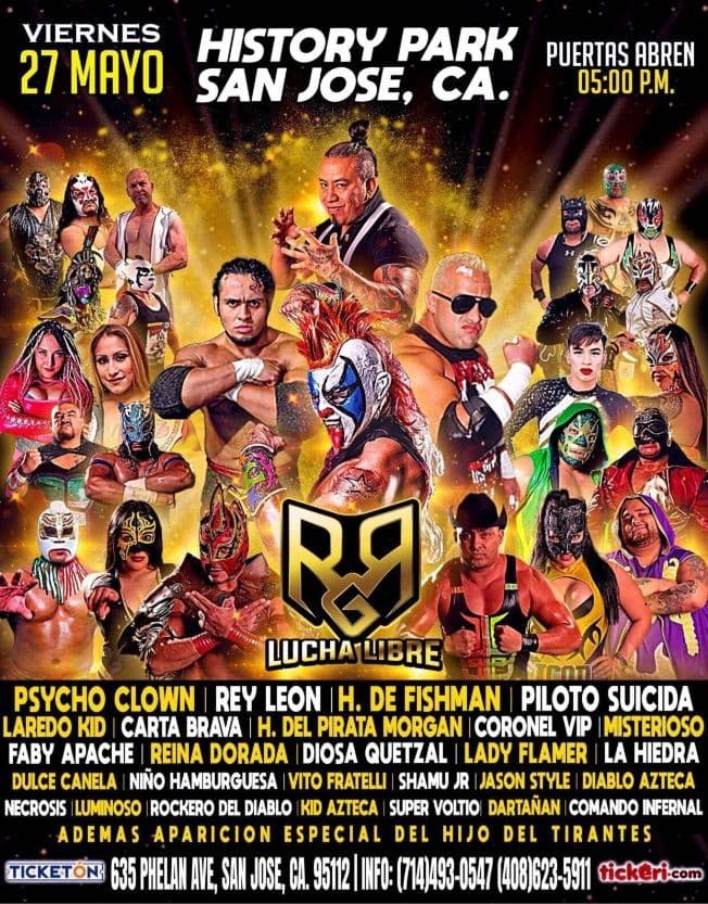 Event - LUCHA LIBRE EN VIVO ! SAN JOSE CALIFORNIA - San Jose, California - May 27, 2022 | concert tickets