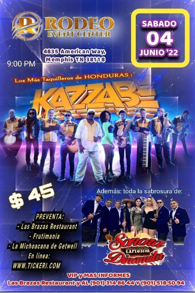 Event - KAZZABE SI SABE " LOS MAS TAQUILLEROS DE HONDURAS " EN VIVO ! MEMPHIS TENNESSEE - Memphis, Tennessee - June 4, 2022 | concert tickets