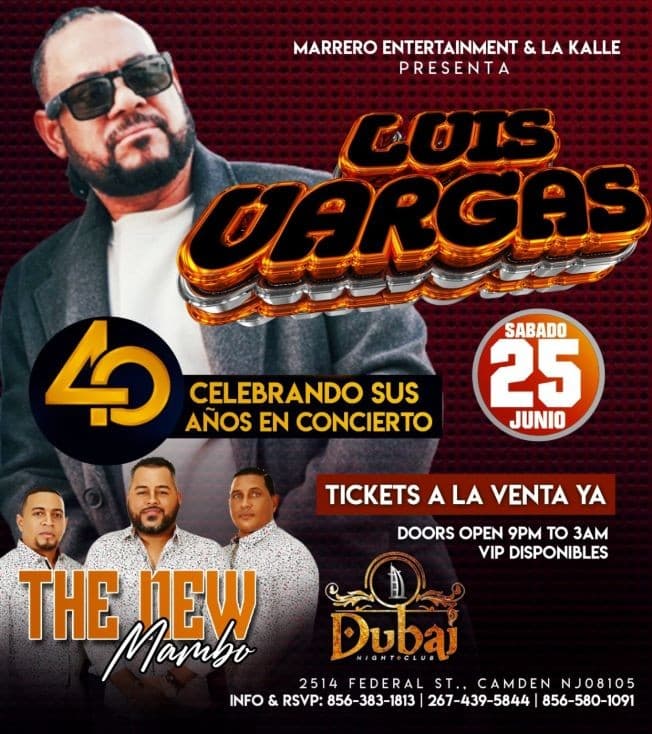 Event - LUIS VARGAS, THE NEW MAMBO EN VIVO ! CAMDEN NEW JERSEY - Camden, New Jersey - June 25, 2022 | concert tickets