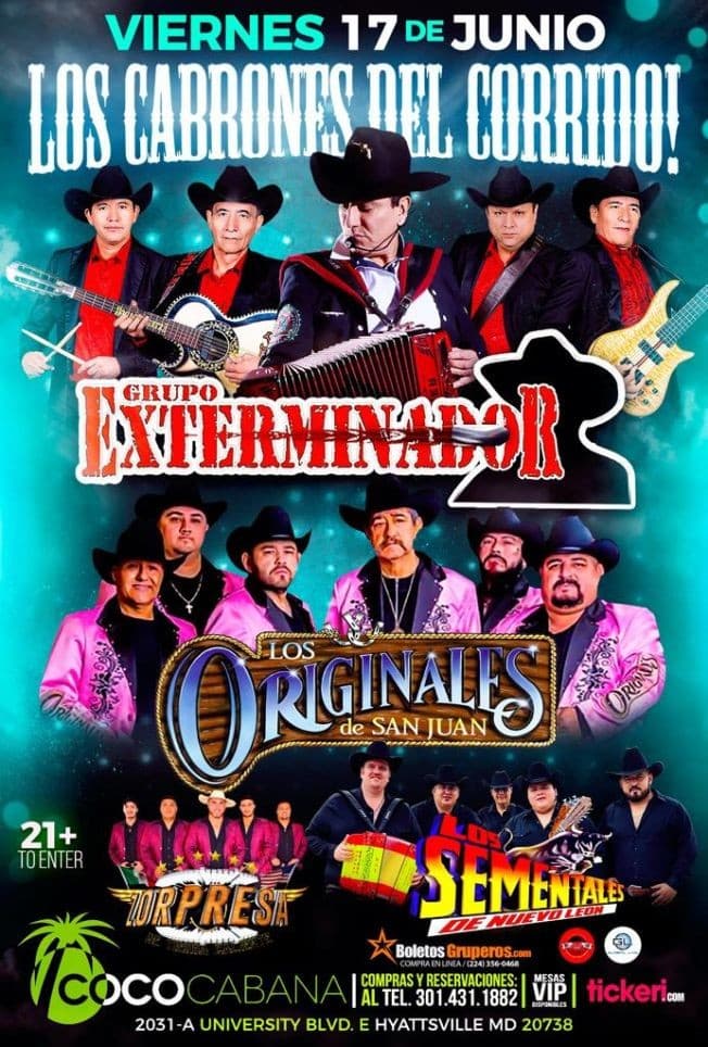 Event - GRUPO EXTERMINADOR , LOS SEMENTALES DE NUEVO LEON , LOS ORIGINALES DE SAN JUAN EN MARYLAND - Adelphi, Maryland - June 17, 2022 | concert tickets