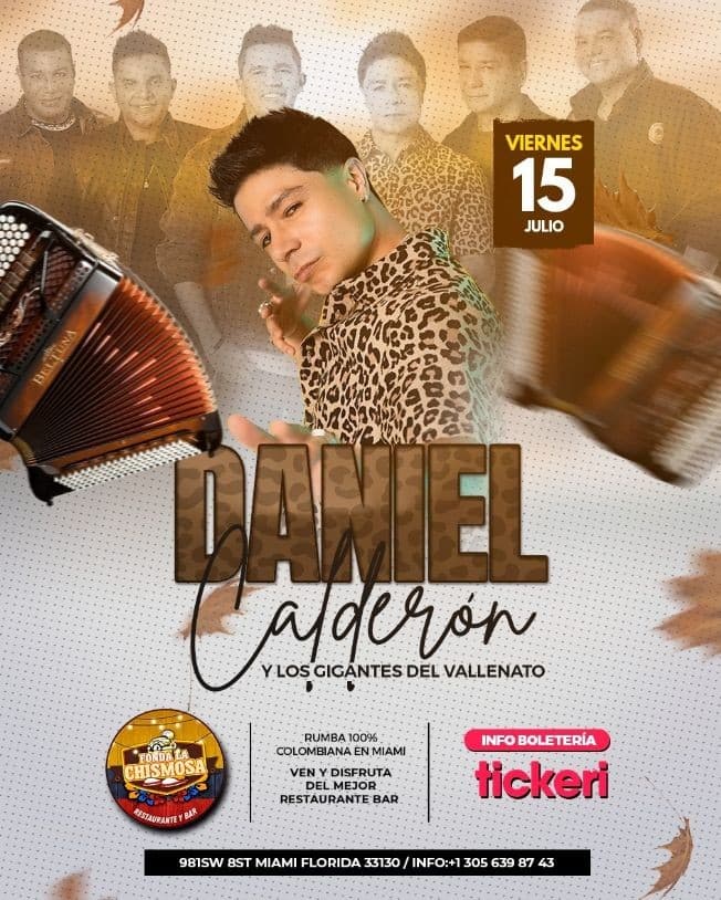 Event - DANIEL CALDERON Y LOS GIGANTES DEL VALLENATO EN CONCIERTO ! MIAMI FLORIDA - Miami, Florida - July 15, 2022 | concert tickets