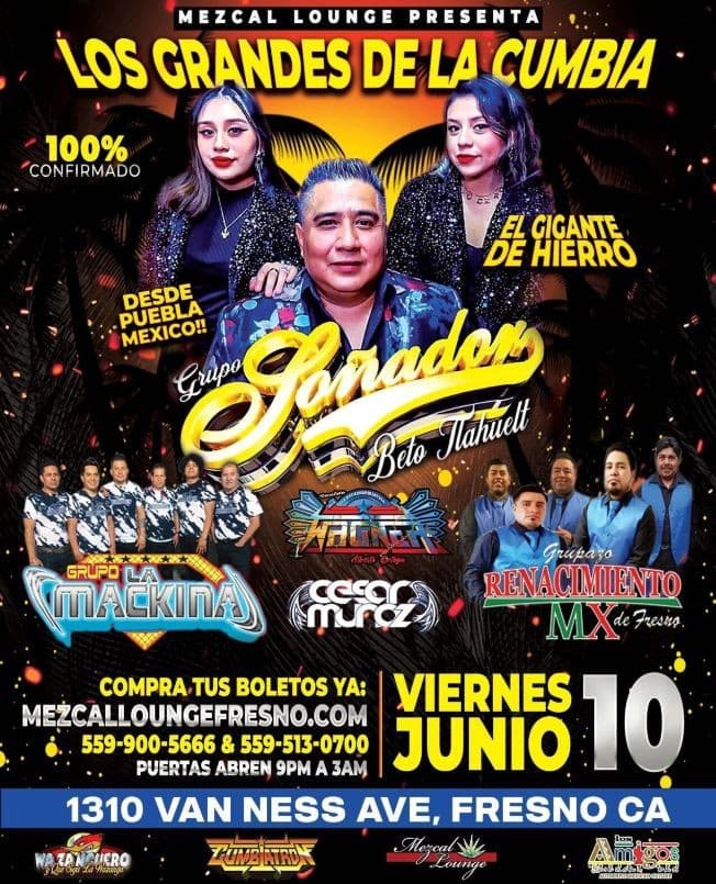 Event - GRUPO SOÑADOR BETO TLAHUETL , GRUPO LA MACKINA , GRUPAZO RENACIMIENTO MX DE FRESNO EN VIVO ! FRESNO CALIFORNIA - Fresno, California - June 10, 2022 | concert tickets