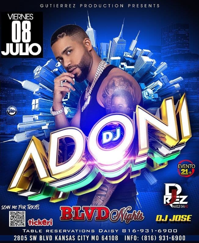 Event - DJ ADONI EN KANSAS CITY - Kansas City, Missouri - July 8, 2022 | concert tickets