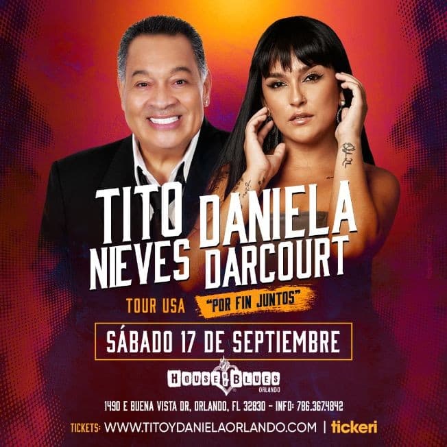 Event - TITO NIEVES , DANIELA DARCOURT EN VIVO ! ORLANDO FLORIDA - Orlando, Florida - September 17, 2022 | concert tickets