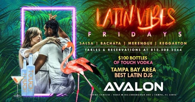 Event - Latin Vibes Fridays at Avalon "Latin Night" - Tampa, Florida - June 3, 2022 | concert tickets