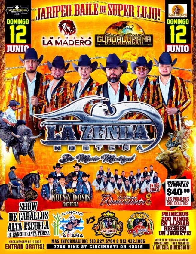 Event - Jaripeo Baile con LA ZENDA NORTENA, LA NUEVA DOSIS NORTENA, BANDA REENCUENTRO - Cincinnati, Ohio - June 12, 2022 | concert tickets