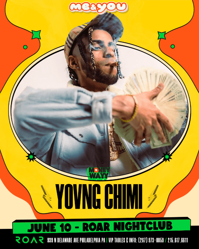 Event - YOVNG CHIMI LIVE! PHILADELPHIA PA - Philadelphia, Pennsylvania - June 10, 2022 | concert tickets