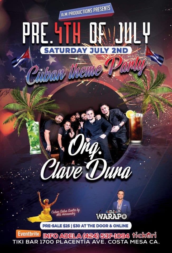 Event - Pre-4Th Of July Cuban Theme Party - Costa Mesa, California - July 2, 2022 | concert tickets