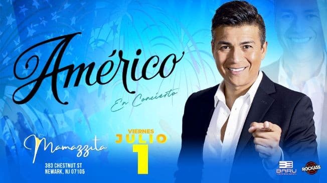 Event - Americo en New Jersey Concierto VIP - Newark, New Jersey - July 1, 2022 | concert tickets