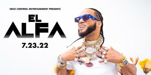 Event - EL ALFA JULIO 23 EN EL EAGLE BANK ARENA FAIRFAX VA - Fairfax, Virginia - July 23, 2022 | concert tickets