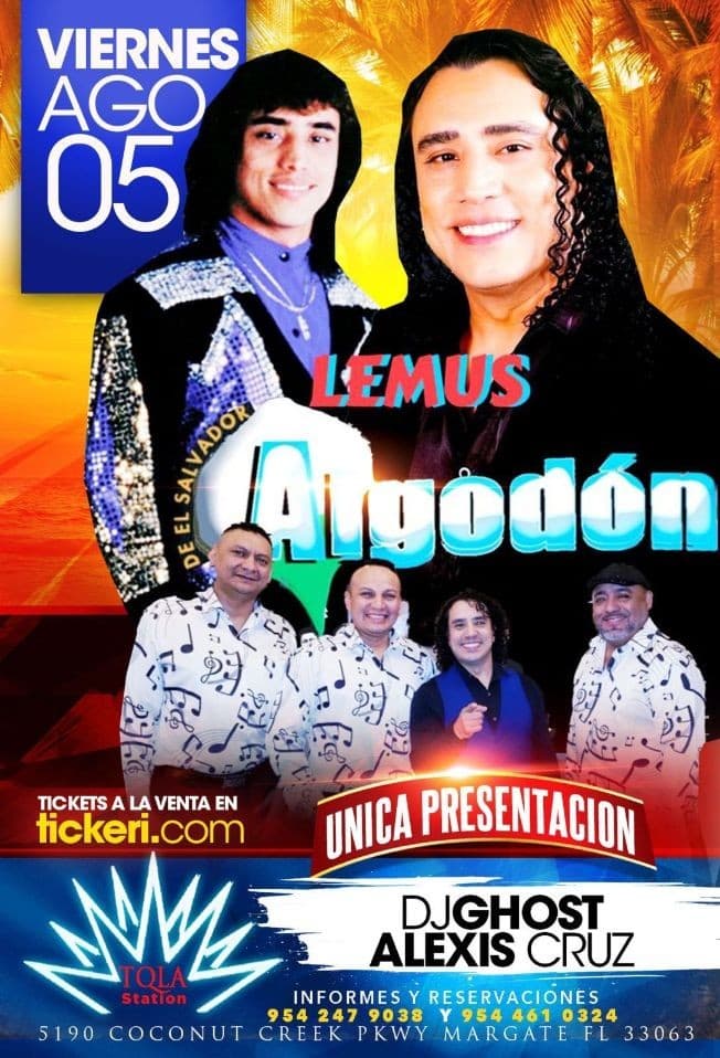 Event - LEMUS Y SU GRUPO ALGODON EN CONCIERTO ! MARGATE FLORIDA - Margate, Florida - August 5, 2022 | concert tickets