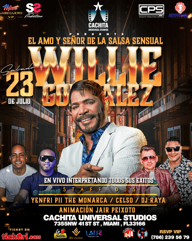 Event - Willie Gonzalez En Miami (Cachita Universal Studios) - Miami, Florida - July 23, 2022 | concert tickets