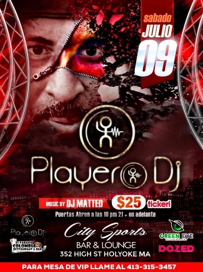 Event - DIRECTAMENTE DESDE PUERTO RICO " DJ PLAYERO " EN VIVO ! HOLYOKE MASSACHUSETTS - Holyoke, Massachusetts - July 9, 2022 | concert tickets