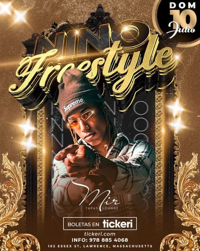 Event - NINO FREESTYLE - Lawrence, Massachusetts - July 10, 2022 | concert tickets