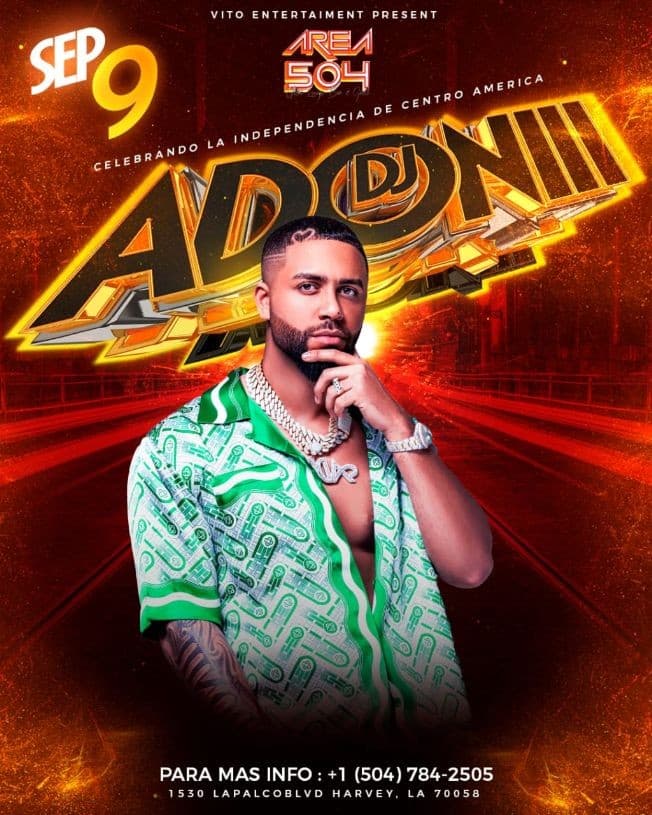 Event - Dj Adonii Live LA - Harvey, Louisiana - September 9, 2022 | concert tickets