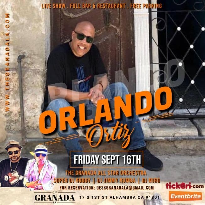 Event - ORLANDO ORTIZ - Live Salsa Concert - Alhambra, California - September 16, 2022 | concert tickets