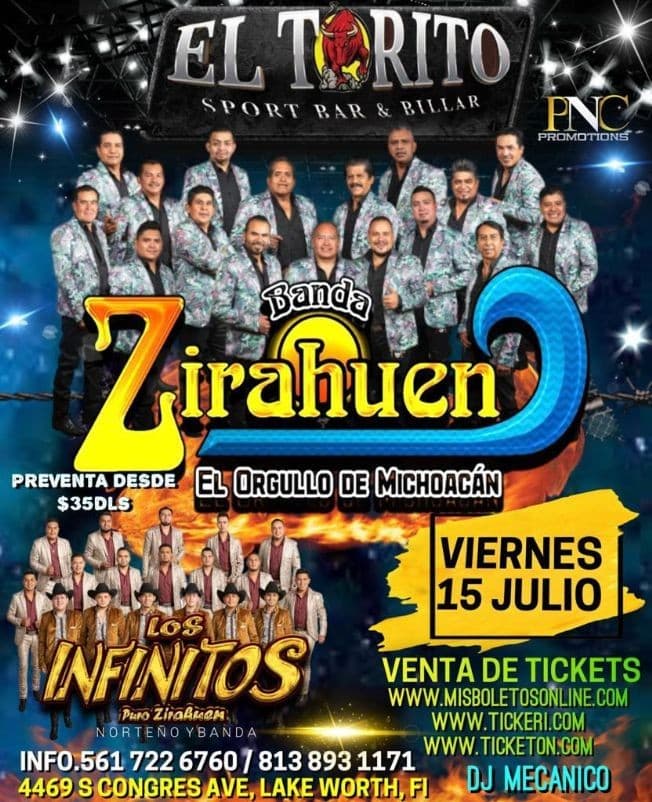 Event - BANDA ZIRAHUEN EL ORGULLO DE MICHOACAN , LOS INFINITOS PURO ZIRAHUEN EN VIVO ! LAKE WORTH FLORIDA - Lake Worth, Florida - July 15, 2022 | concert tickets