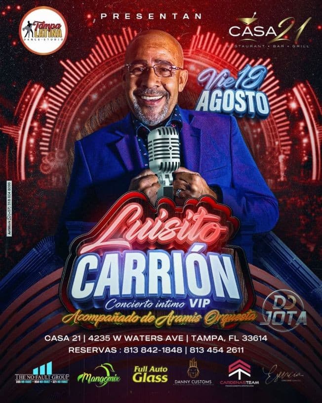 Event - LUISITO CARRION EN CONCIERTO ! TAMPA FLORIDA - Tampa, Florida - August 19, 2022 | concert tickets