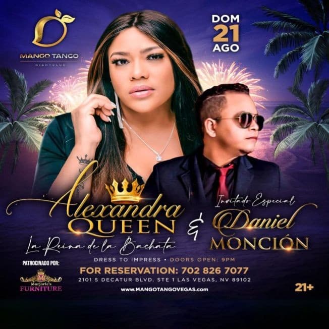 Event - ALEXANDRA  LA REINA DE LA BACHATA & INVITADO ESPECIAL DANIEL MONCION  EN VIVO ! LAS VEGAS NEVADA - Las Vegas, Nevada - August 21, 2022 | concert tickets