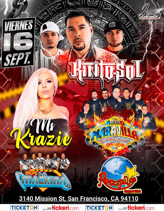 Event - KINTO SOL , MS KRAZIE , GRUPO MARAVILLA , GRUPO LA MACKINA EN VIVO !  SAN FRANCISCO CALIFORNIA - San Francisco, California - September 16, 2022 | concert tickets