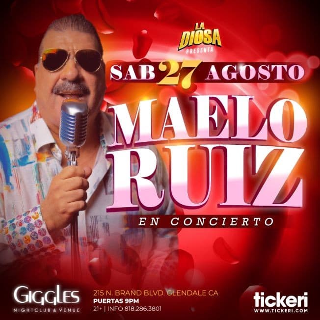 Event - MAELO RUIZ EN LOS ANGELES - Glendale, California - August 27, 2022 | concert tickets