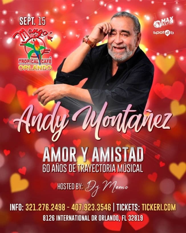 Event - Andy Montañez en Mangos Orlando!! Canceled!!!! - Orlando, Florida - August 4, 2022 | concert tickets