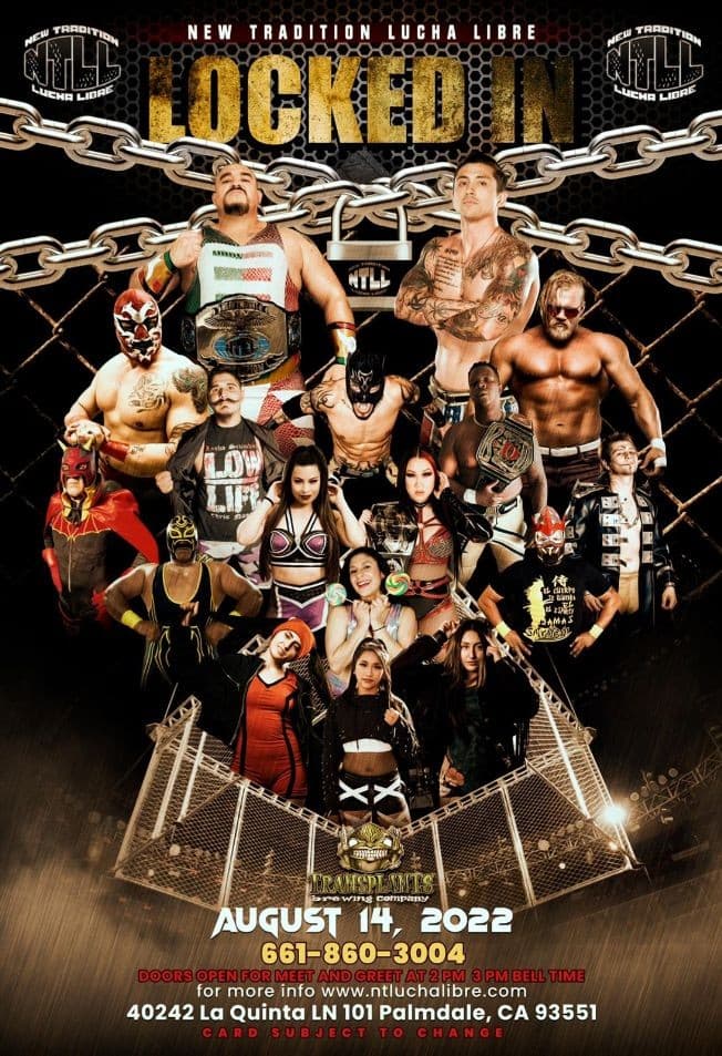 Event - NEW TRADITION LUCHA LIBRE PRESENTS LOCKED IN, PALMDALE CALIFORNIA - Palmdale, California - August 14, 2022 | concert tickets