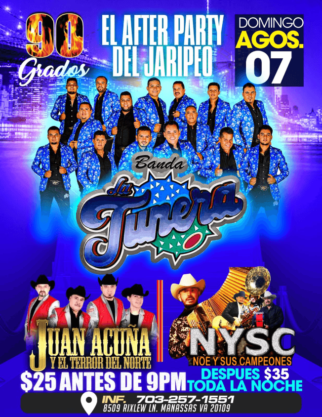 Event - BANDA LA TUNERA , JUAN ACUÑA Y EL TERROR DEL NORTE , NYSC NOE Y SUS CAMPEONES EN VIVO ! MANASSAS VIRGINIA - Manassas, Virginia - August 7, 2022 | concert tickets