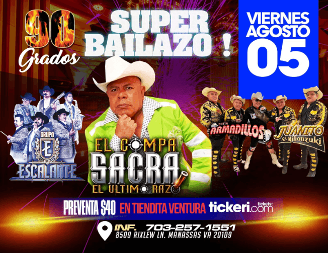 Event - EL COMPA SACRA EL ULTIMO RAZO, GRUPO ESCALANTE, DUETO ARMADILLOS EN VIVO ! MANASSAS VIRGINIA - Manassas, Virginia - August 5, 2022 | concert tickets