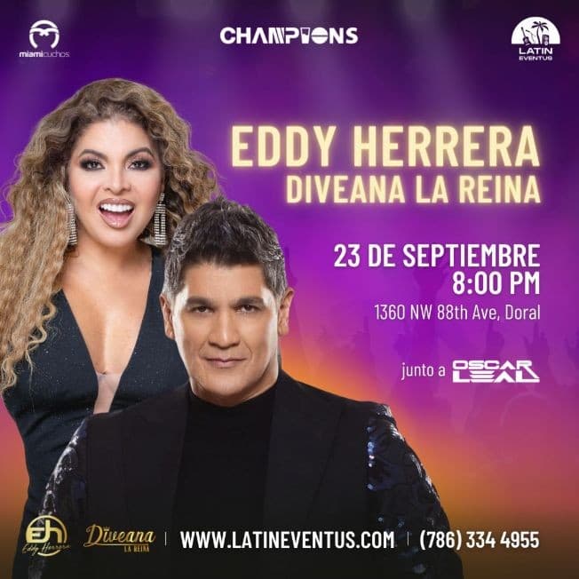 Event - EDDY HERRERA  , DIVEANA LA REINA EN VIVO ! MIAMI FLORIDA - Doral, Florida - September 23, 2022 | concert tickets