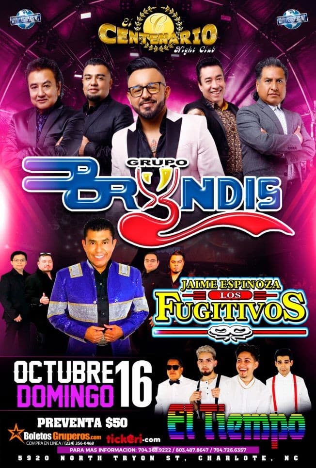 Event - GRUPO BRYNDIS  LOS FUGITIVOS  GRUPO EL TIEMPO - Charlotte, North Carolina - October 16, 2022 | concert tickets