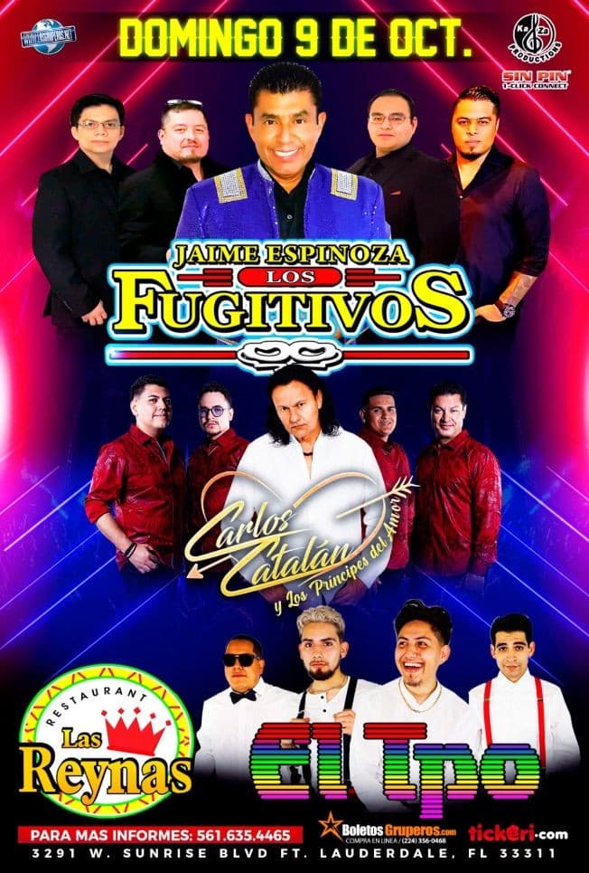 Event - LOS FUGITIVOS CARLOS CATALAN GRUPO EL TIEMPO - Fort Lauderdale, Florida - October 9, 2022 | concert tickets