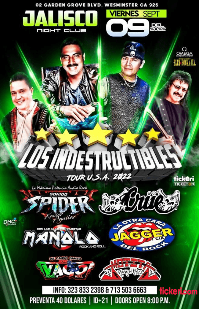 Event - LOS INDESTRUCTIBLES DEL ROCK TOUR 2022 EN WESTMINSTER CALIFORNIA - Westminster, California - September 9, 2022 | concert tickets